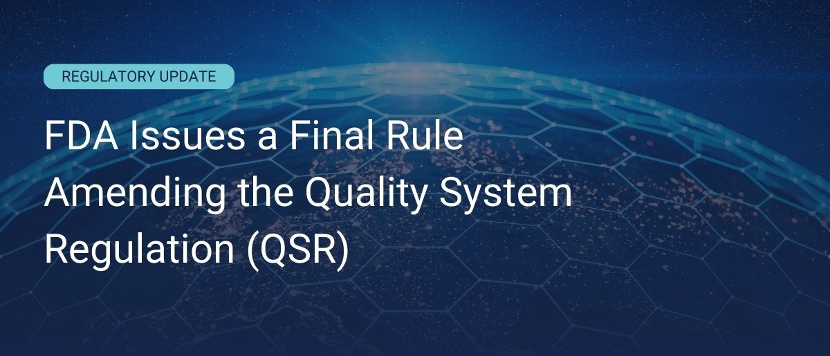 US FDA QSR Amendments and Relevant Components Manufacturers for Medical Devices